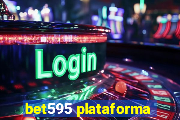 bet595 plataforma